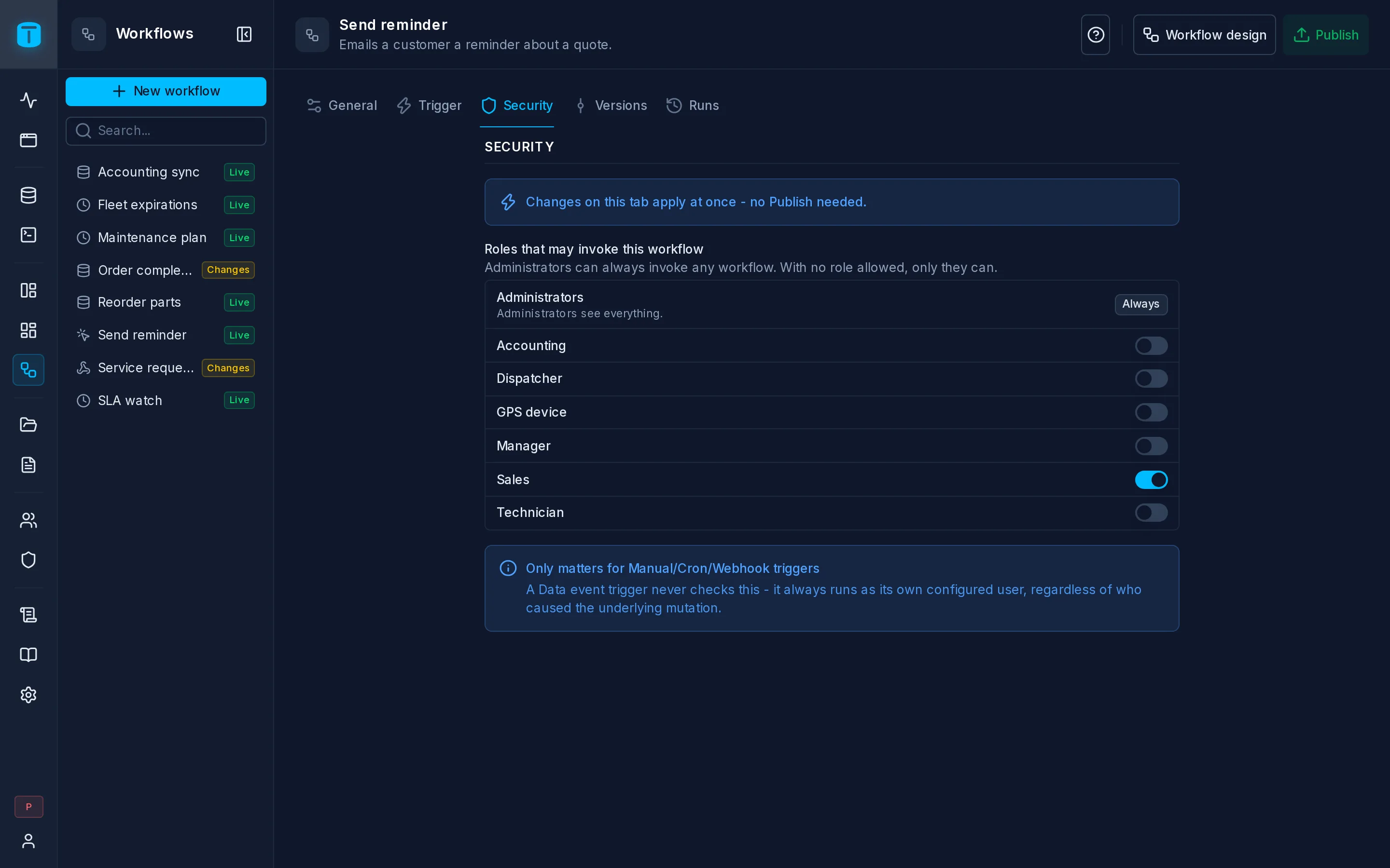 Settings › Security of Send reminder: Sales switched on, administrators Always.