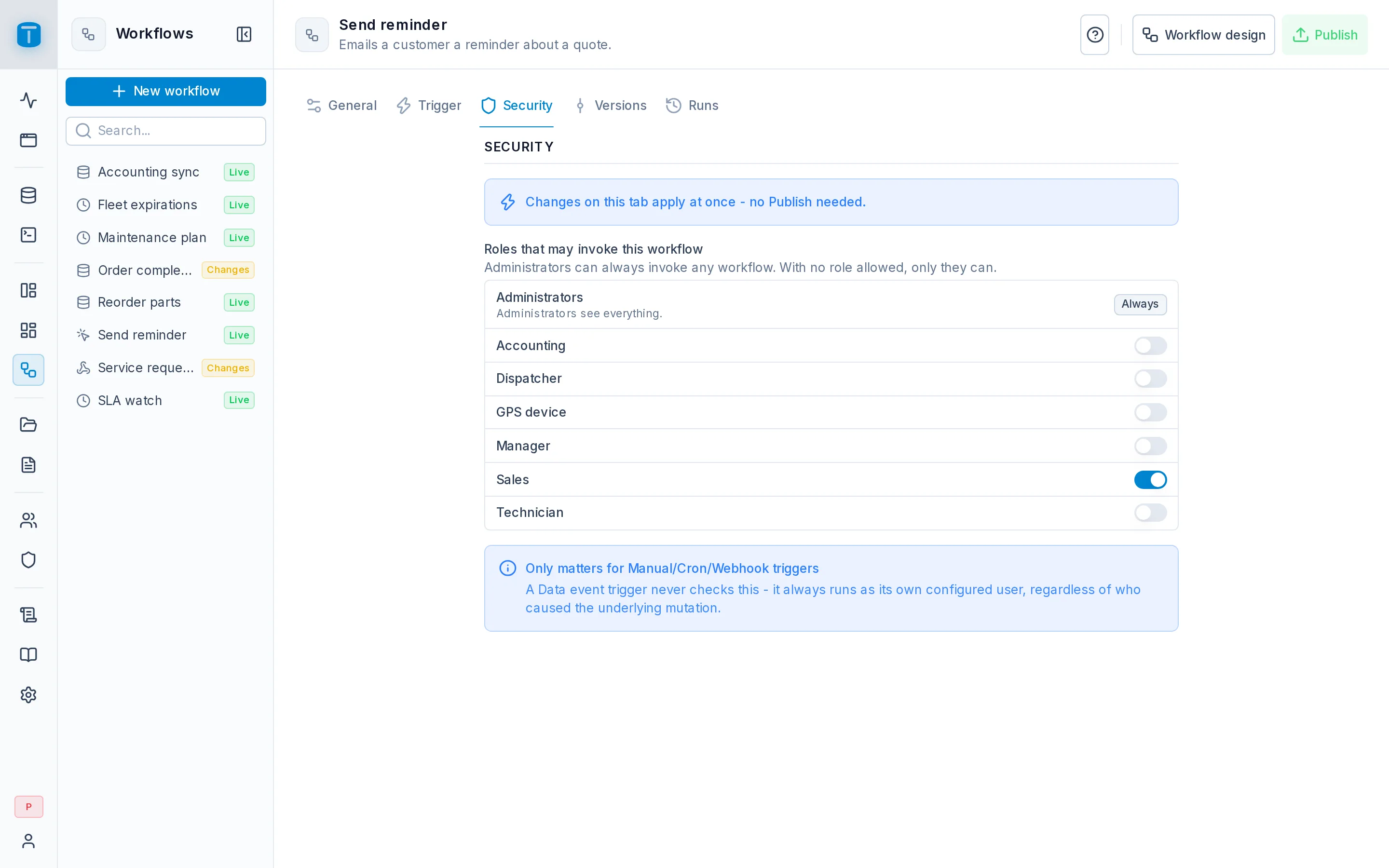 Settings › Security of Send reminder: Sales switched on, administrators Always.