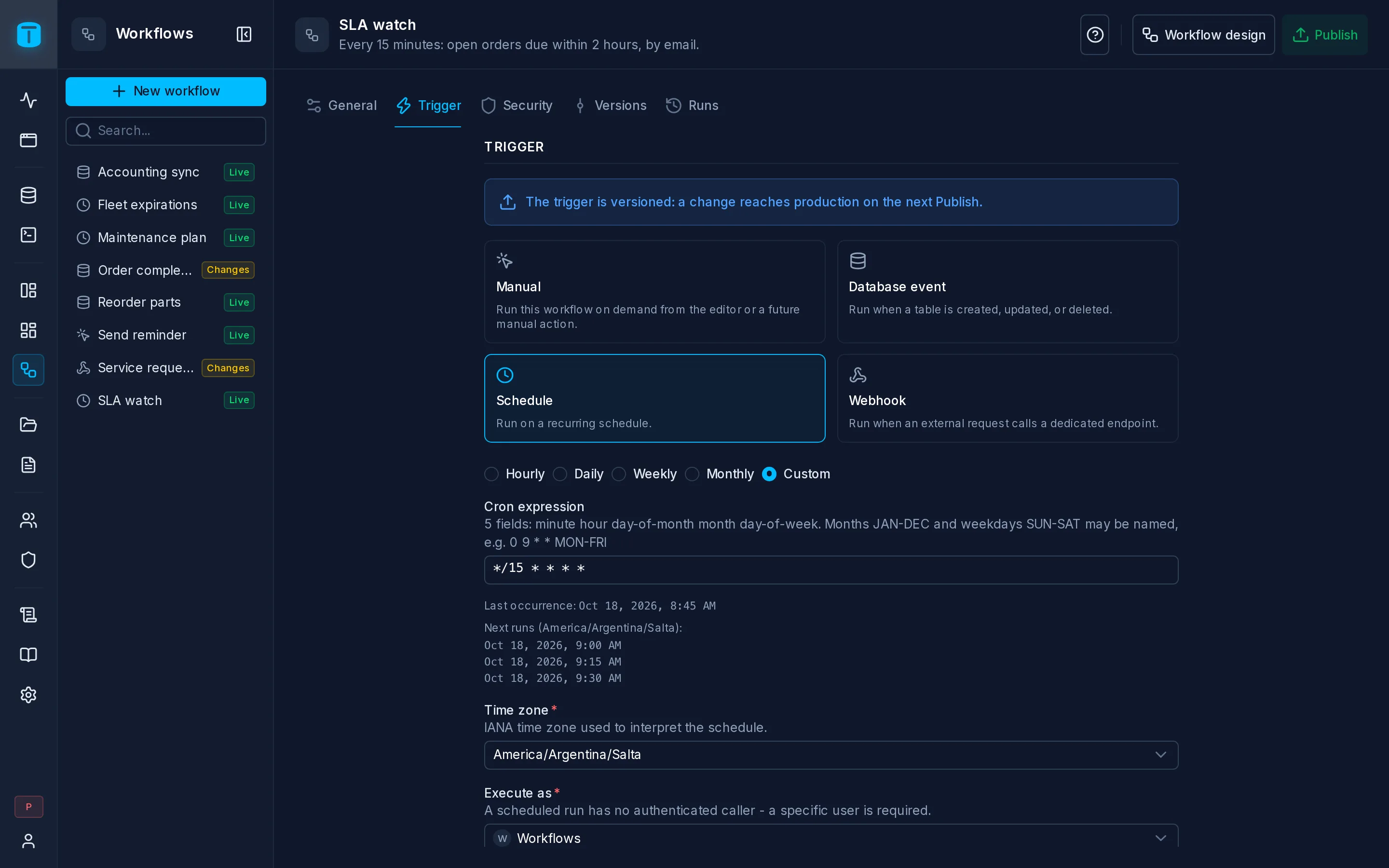 Settings › Trigger of SLA watch: Schedule, every 15 minutes, with its next runs and last occurrence.